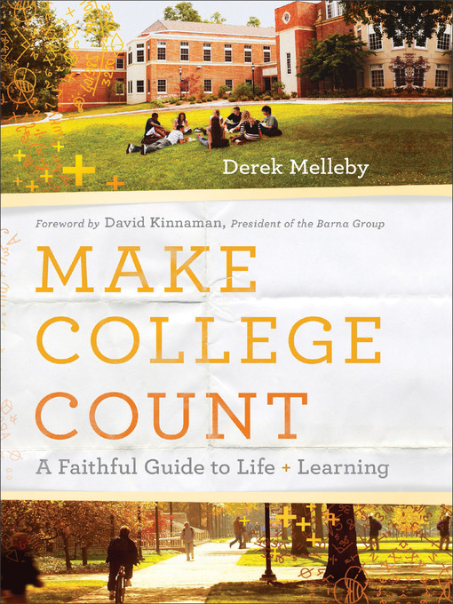 Title details for Make College Count by Derek Melleby - Available